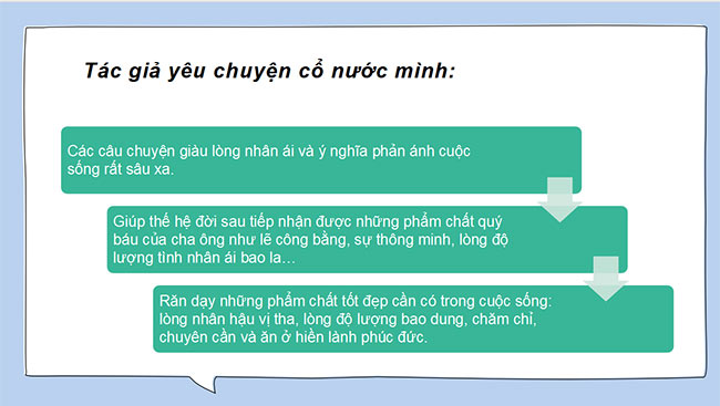 PowerPoint Ngữ văn 6 Bài 2: Chuyện cổ nước mình