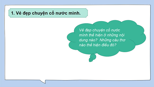 PowerPoint Ngữ văn 6 Bài 2: Chuyện cổ nước mình