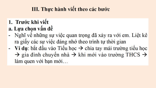 PowerPoint Ngữ văn 6 Bài 3: Viết bài văn kể lại một trải nghiệm của em