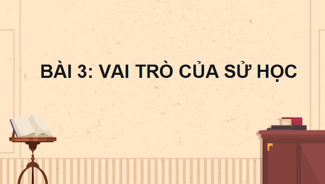 Giáo án PowerPoint Lịch sử 10 Bài 3
