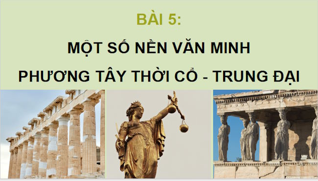 Giáo án PowerPoint Lịch sử 10 Bài 5