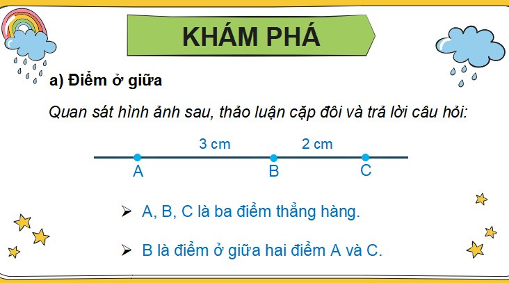 Bài 16: Điểm ở giữa, trung điểm của đoạn thẳng