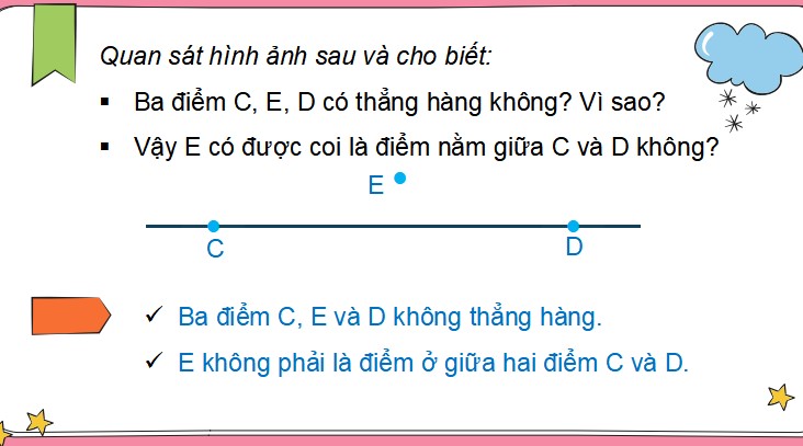 Bài 16: Điểm ở giữa, trung điểm của đoạn thẳng