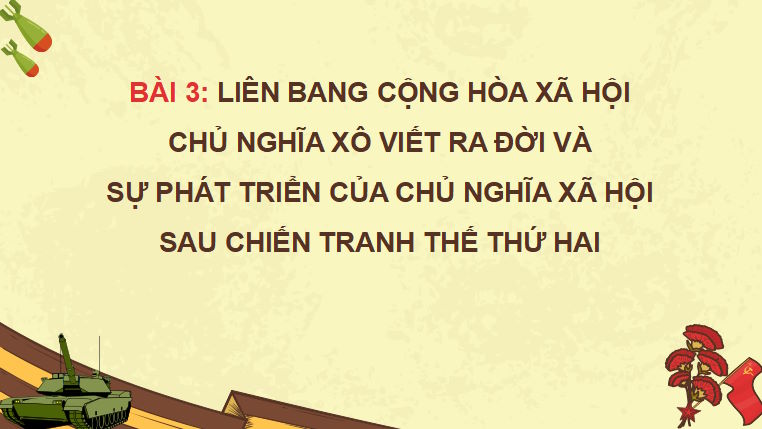 PowerPoint Lịch sử 11 Bài 3 Chân trời sáng tạo