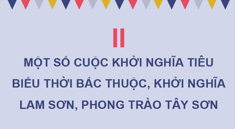PowerPoint Lịch sử 11 Bài 8 Chân trời sáng tạo