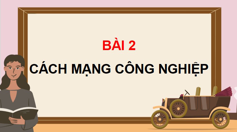 Giáo án PowerPoint Lịch sử 8 Bài 2
