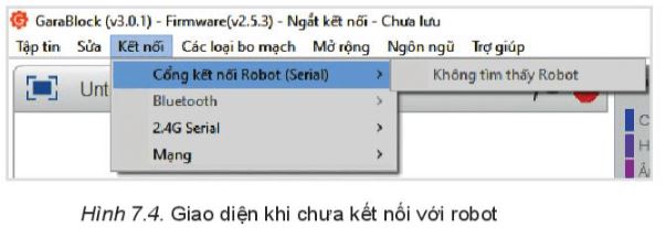 Giải Chuyên đề Tin học 10 Kết nối tri thức bài 7: Thực hành cài đặt và kết nối robot