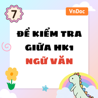 Đề thi giữa kì 1 Văn 7 Kết nối tri thức (Theo CV 7991) - Đề 1