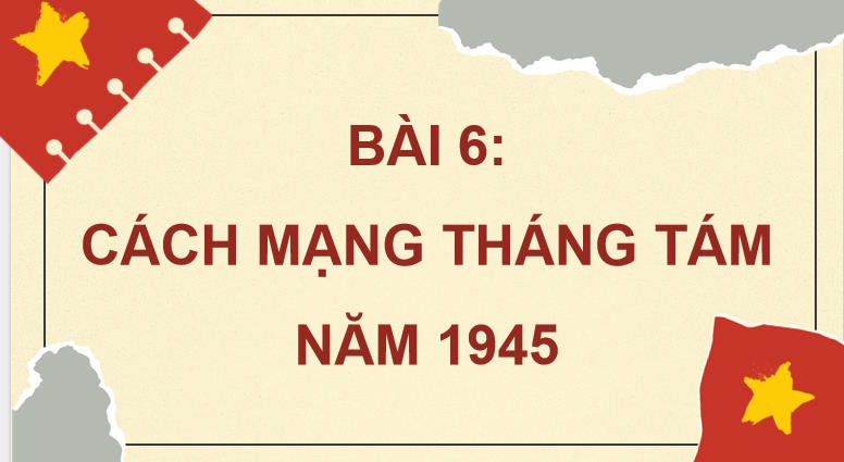 PowerPoint Lịch sử 12 Bài 6