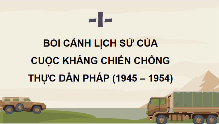 PowerPoint Lịch sử 12 Bài 7