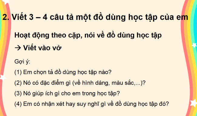 PowerPoint Tiếng Việt 2 Bài 16: Viết đoạn văn tả đồ dùng học tập. Đọc mở rộng