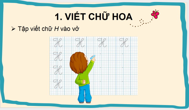 PowerPoint Tiếng Việt 2 Bài 17: Chữ hoa H