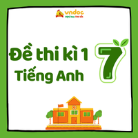 Đề thi Tiếng Anh lớp 7 học kì 1 Global Success số 5