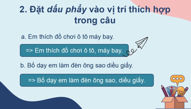 PowerPoint Tiếng Việt 2 Bài 24: Mở rộng vốn từ về đồ chơi. Dấu phẩy
