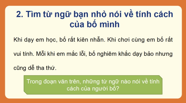 PowerPoint Tiếng Việt 2 Bài 28: Mở rộng vốn từ về tình cảm gia đình. Dấu chấm, dấu chấm hỏi, dấu chấm than