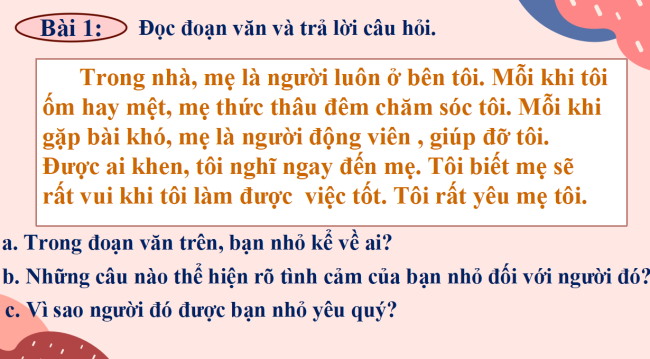PowerPoint Tiếng Việt 2 Bài 28: Viết đoạn văn thể hiện tình cảm với người thân