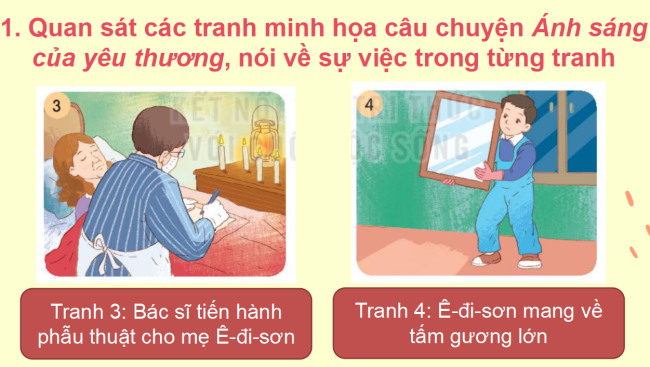 PowerPoint Tiếng Việt 2 Bài 31: Kể chuyện Ánh sáng của yêu thương