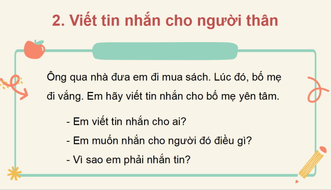 PowerPoint Tiếng Việt 2 Bài 32: Viết tin nhắn. Đọc mở rộng