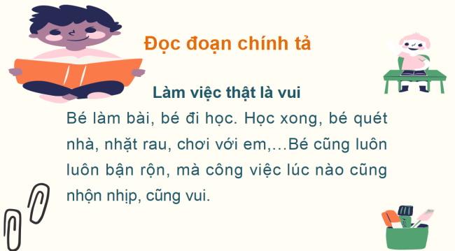 PowerPoint Tiếng Việt 2 Bài 2: Nghe - viết Làm việc thật là vui