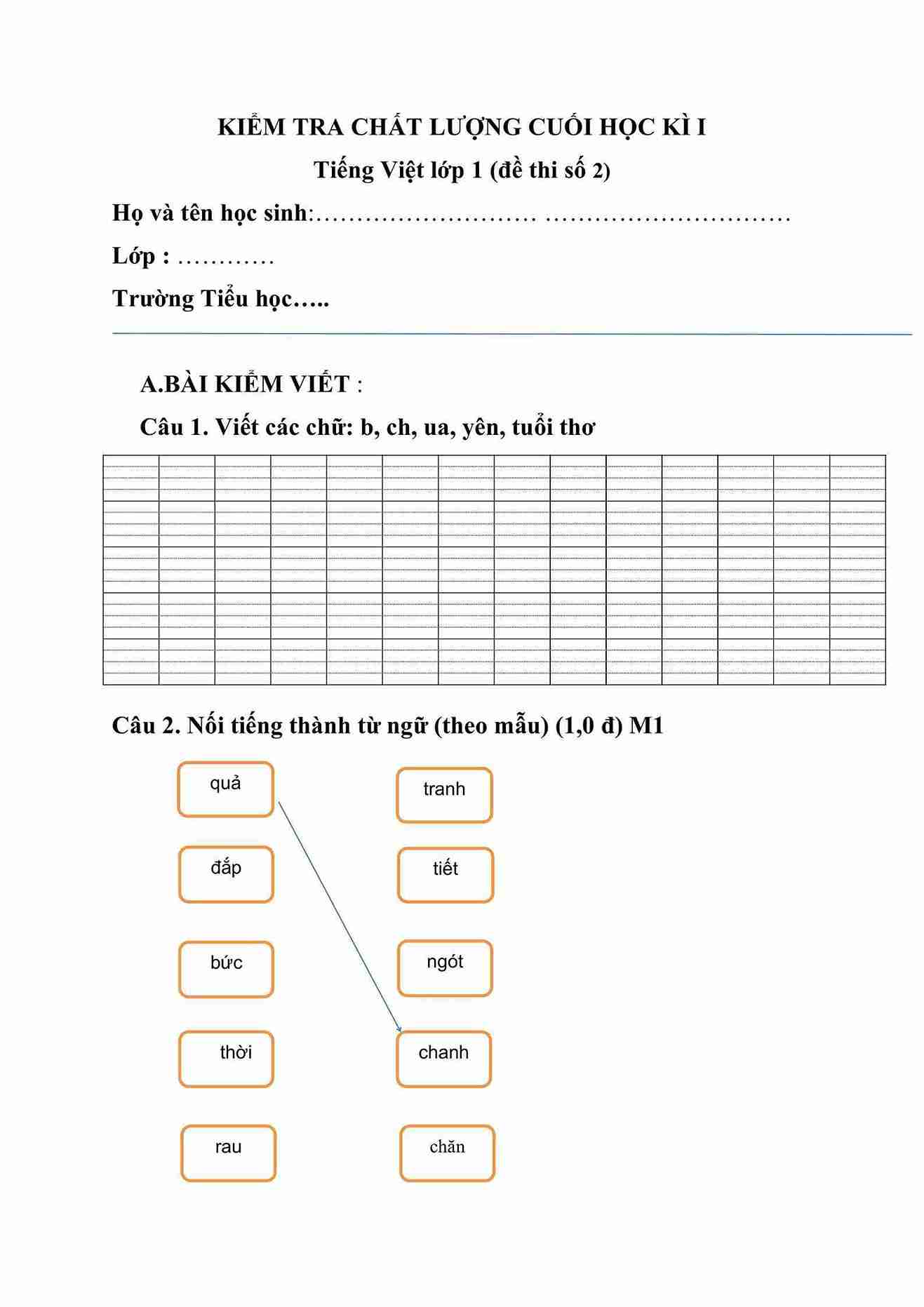 De thi HK1 Tieng Viet 1 sach cung hoc de 2 1*816156