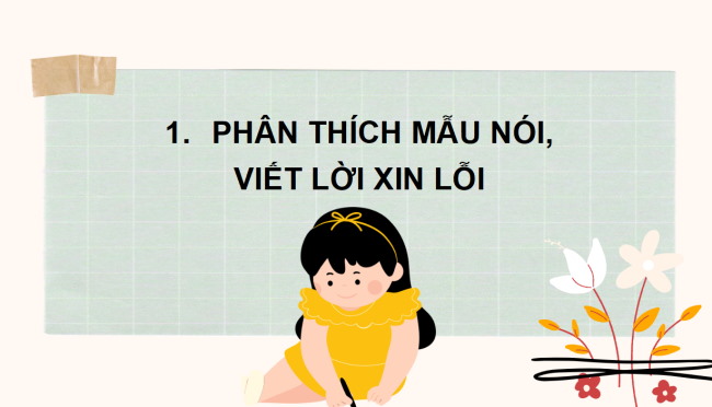 PowerPoint Tiếng Việt 2 Bài 2: Nói, viết lời xin lỗi