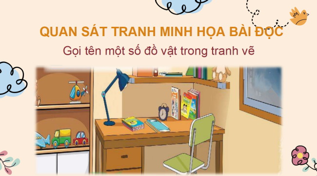 PowerPoint Tiếng Việt 2 Bài 3: Đọc Đồ đạc trong nhà