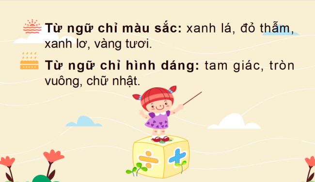 PowerPoint Tiếng Việt 2 Bài 3: Từ chỉ đặc điểm. Câu kiểu Ai thế nào?