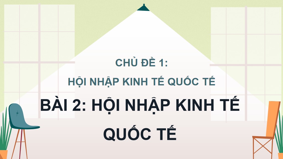 Giáo án PPT Kinh tế pháp luật 12 CTST Bài 2