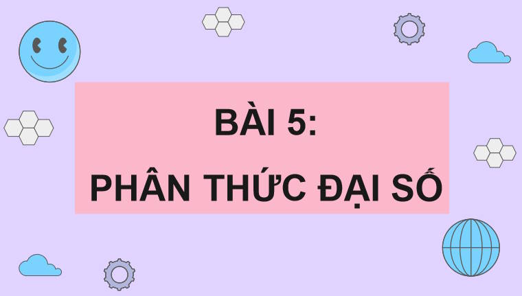 Giáo án PowerPoint Toán 8 Chân trời sáng tạo Bài 5