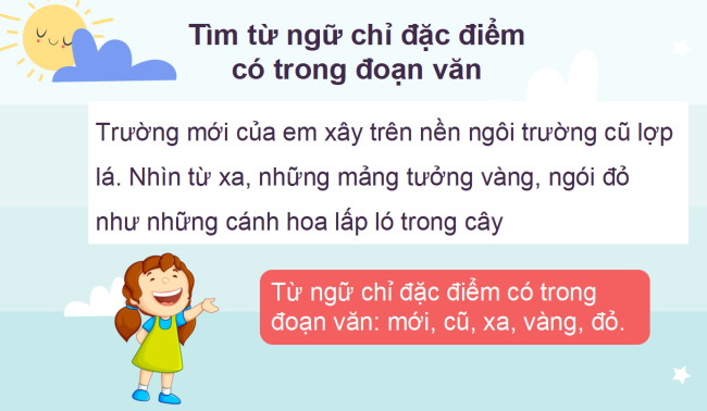 PowerPoint Tiếng Việt 2 Bài 3: Từ chỉ đặc điểm. Câu kiểu Ai thế nào?