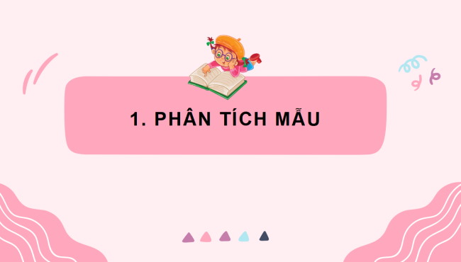 PowerPoint Tiếng Việt 2 Bài 2: Tả đồ vật quen thuộc