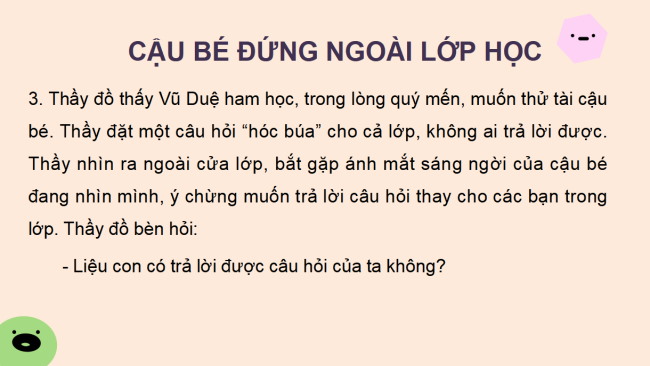 PowerPoint Tiếng Việt 2 Bài 11: Nghe - kể Cậu bé đứng ngoài lớp học