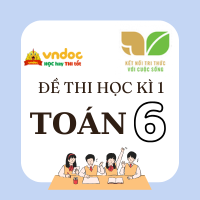 Bộ Đề thi học kì 1 Toán 6 Kết nối tri thức - Theo CV 7991