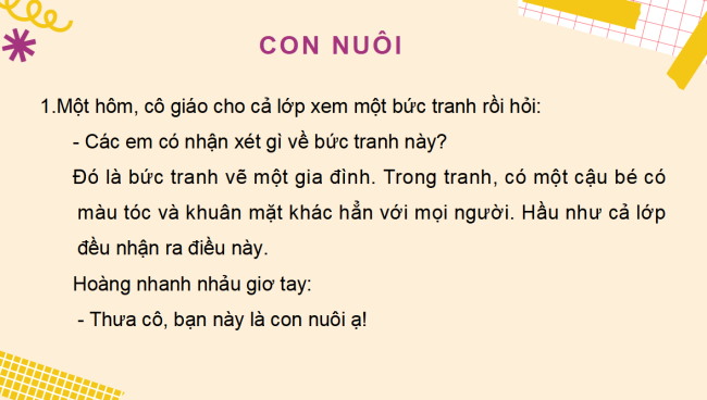 PowerPoint Tiếng Việt 2 Bài 14: Con nuôi