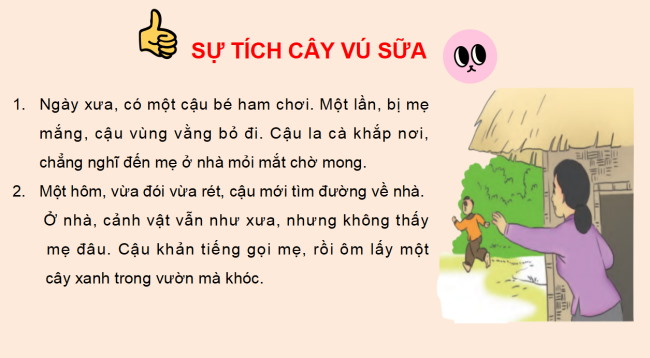 PowerPoint Tiếng Việt 2 Bài 15: Sự tích cây vú sữa