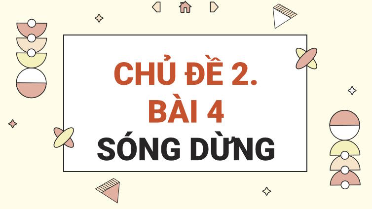 Giáo án PowerPoint Vật lí 11 Bài 4: Sóng dừng 