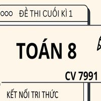 Đề thi cuối học kì 1 Toán 8 theo CV 7991 sách Kết nối - số 01