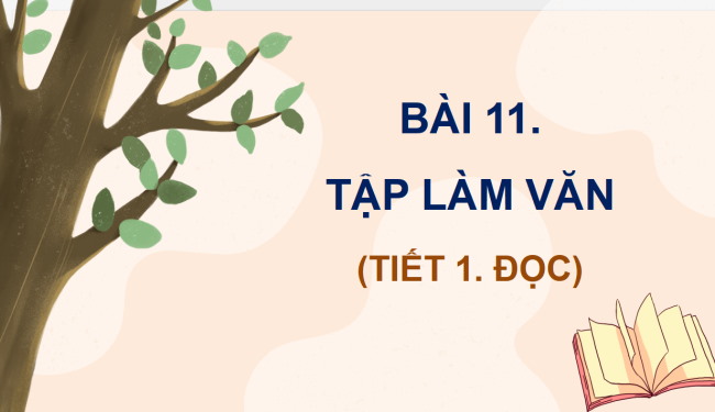 PowerPoint Tiếng Việt 4 Bài 11: Tập làm văn