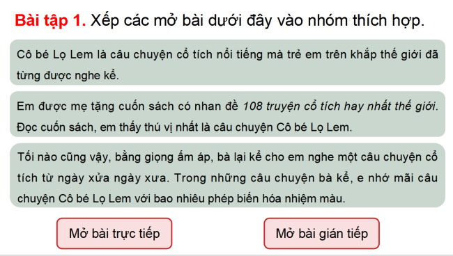 PowerPoint Tiếng Việt 4 Bài 13: Luyện viết mở bài, kết bài cho bài văn kể lại một câu chuyện