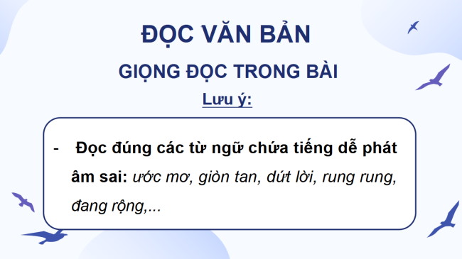 PowerPoint Tiếng Việt 4 Bài 30: Cánh chim nhỏ