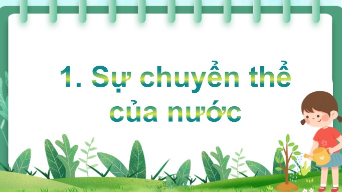 PowerPoint Khoa học 4 Sự chuyển thể của nước và vòng tuần hoàn của nước trong tự nhiên