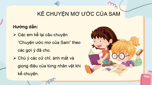 PowerPoint Tiếng Việt 3 Bài 4: Nghe - kể Mơ ước của Sam