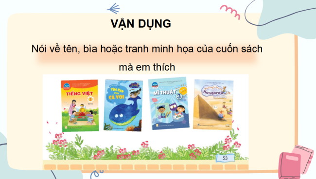PowerPoint Tiếng Việt 3 Bài 4: Tả cuốn sách dựa vào gợi ý