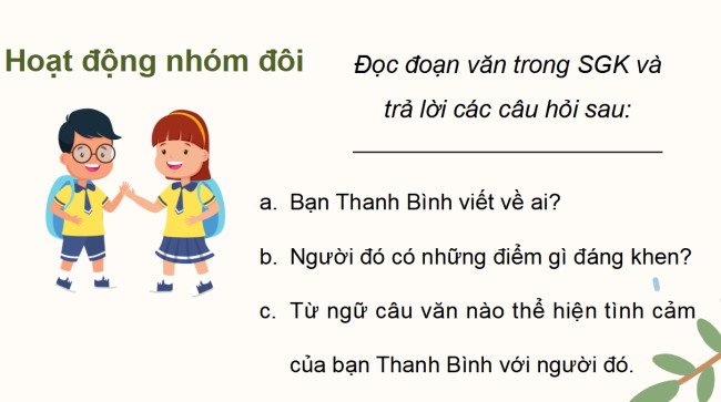 PowerPoint Tiếng Việt 3 Bài 2: Viết đoạn văn nêu tình cảm với thầy cô giáo hoặc một người bạn