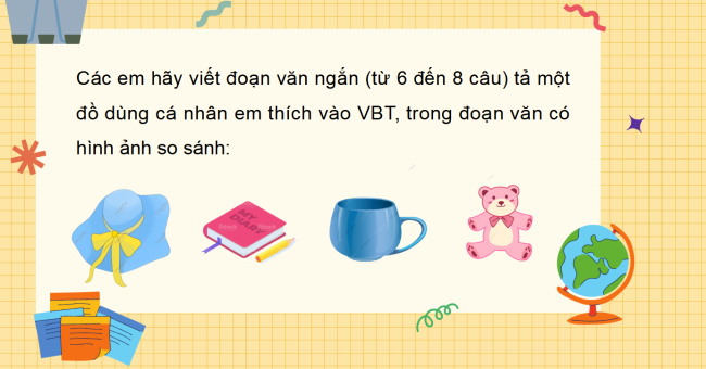 PowerPoint Tiếng Việt 3 Bài 2: Tả một đồ dùng cá nhân