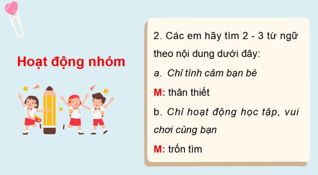 PowerPoint Tiếng Việt 3 Bài 1: Mở rộng vốn từ Bạn bè