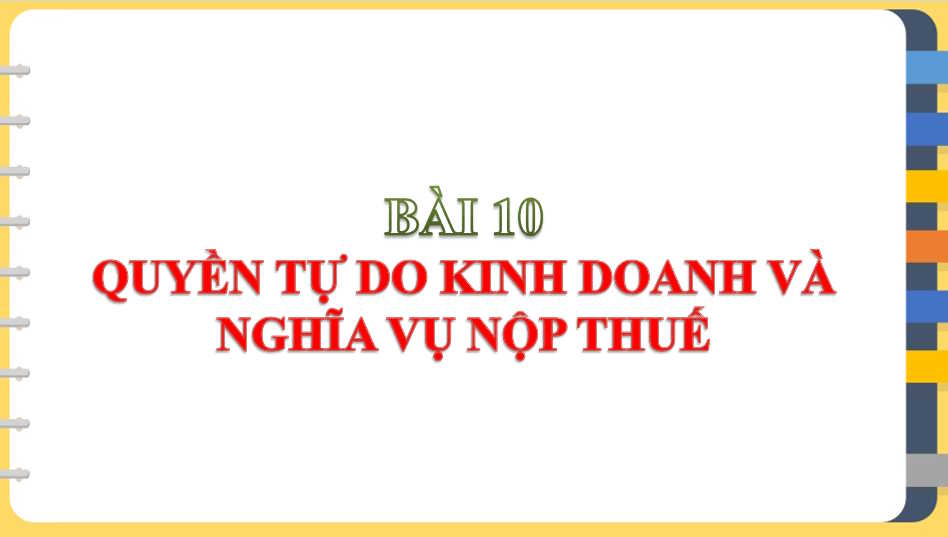 Giáo án Giáo dục công dân 9 Bài 10 Cánh diều