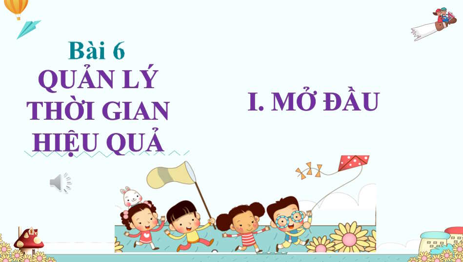 Giáo án Giáo dục công dân 9 Bài 6 Cánh diều