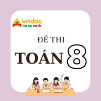 Đề thi Giữa kì 1 Toán 8 Cánh diều