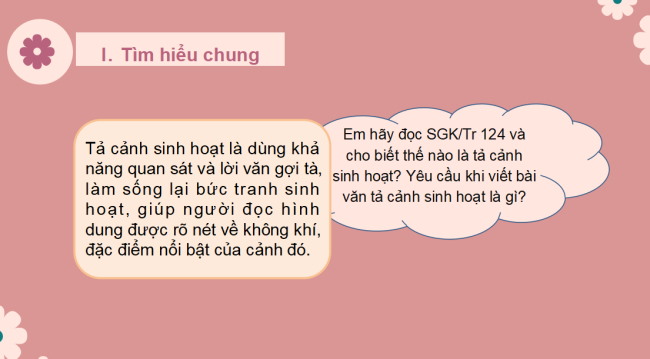 PowerPoint Ngữ văn 6 Bài 5: Viết bài văn tả cảnh sinh hoạt